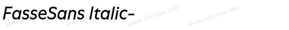 FasseSans Italic字体转换